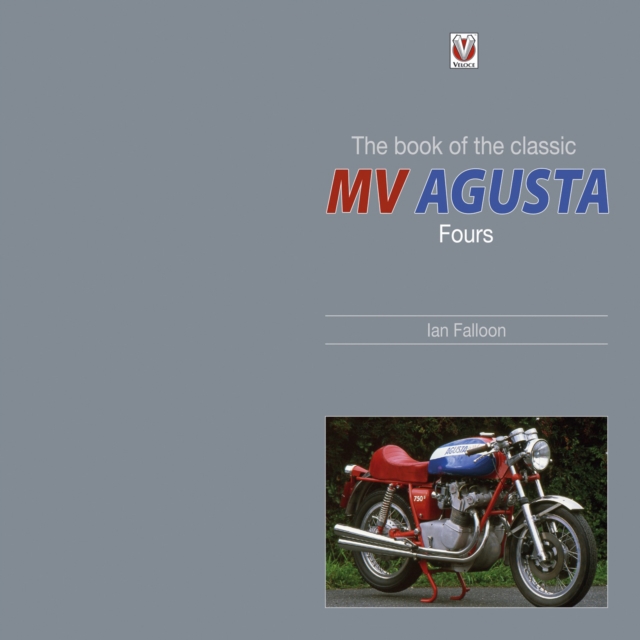 The book of the classic MV Agusta Fours, EPUB eBook