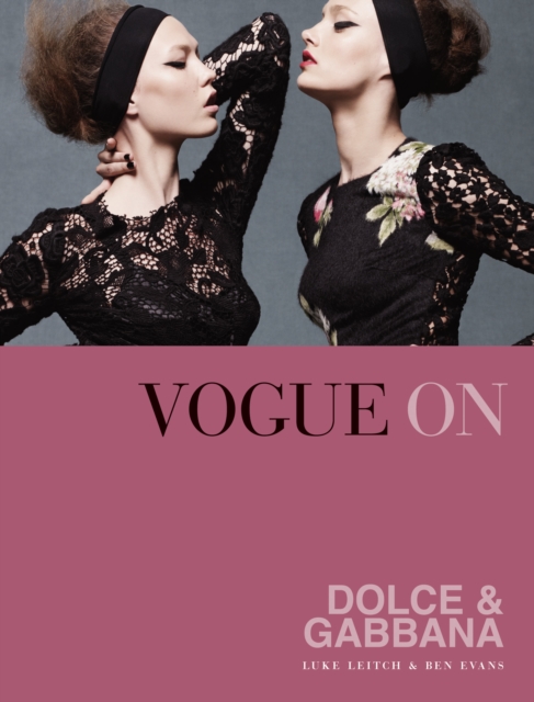 Vogue on: Dolce & Gabbana, EPUB eBook