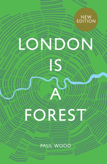 London is a Forest, Hardback Book