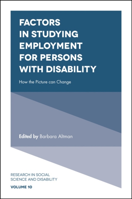 Factors in Studying Employment for Persons with Disability : How the Picture can Change, PDF eBook