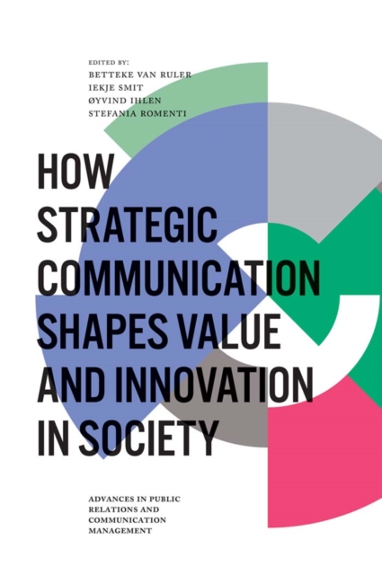 How Strategic Communication Shapes Value and Innovation in Society, PDF eBook