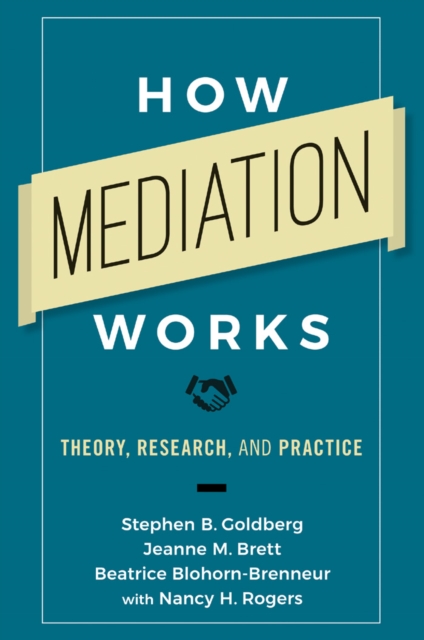 How Mediation Works : Theory, Research, and Practice, EPUB eBook