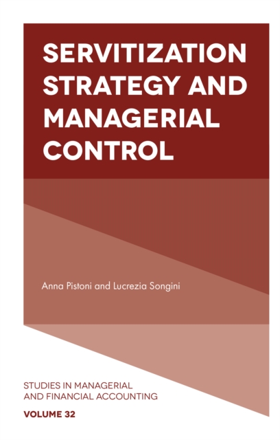 Servitization Strategy and Managerial Control, PDF eBook