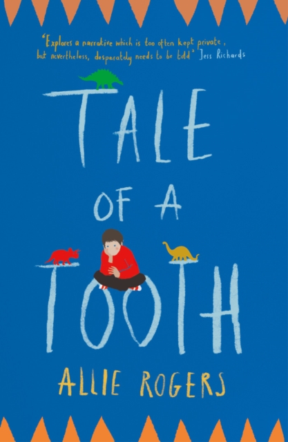 Tale of a Tooth : Heart-rending story of domestic abuse through a child’s eyes, Paperback / softback Book
