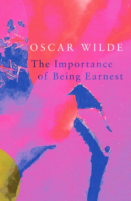The Importance of Being Earnest (Legend Classics), Paperback / softback Book