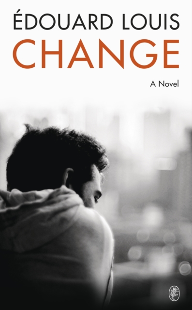 Change : A Novel, Hardback Book