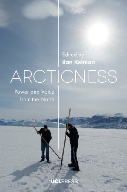 Arcticness : Power and Voice from the North, EPUB eBook