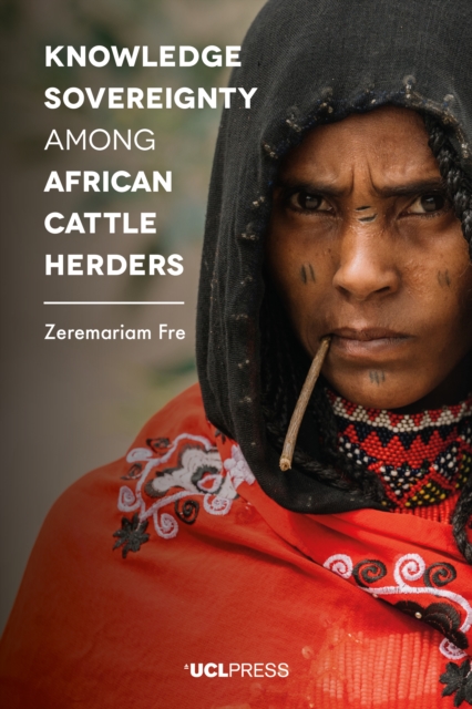 Knowledge Sovereignty among African Cattle Herders, EPUB eBook