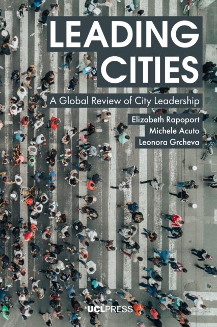 Leading Cities : A Global Review of City Leadership, EPUB eBook