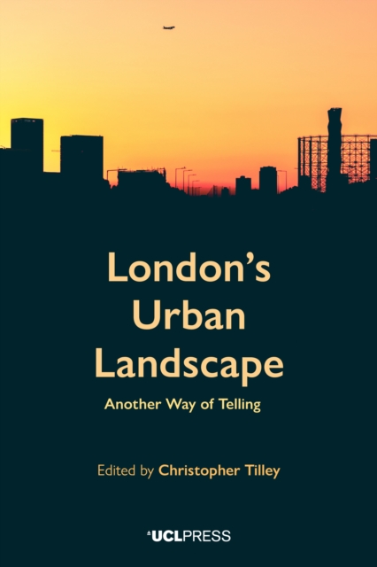 London's Urban Landscape : Another Way of Telling, EPUB eBook