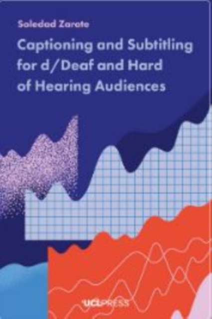 Captioning and Subtitling for d/Deaf and Hard of Hearing Audiences, EPUB eBook