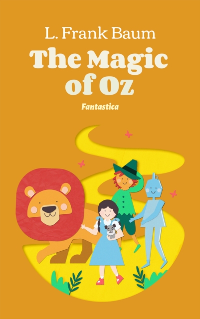 The Magic of Oz, EPUB eBook