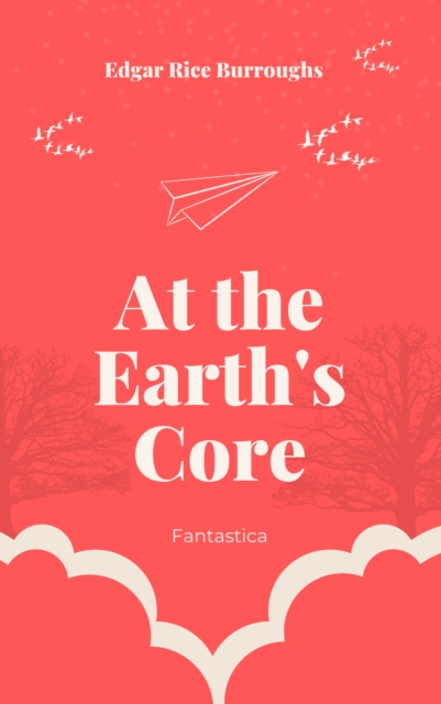 At the Earth's Core, EPUB eBook
