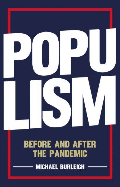 Populism : Before and After the Pandemic, Hardback Book