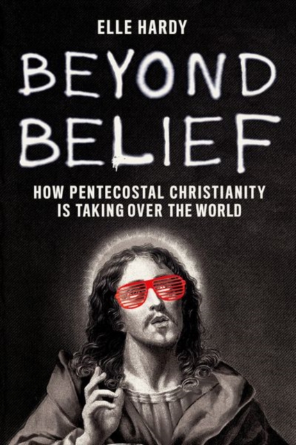 Beyond Belief, Hardback Book