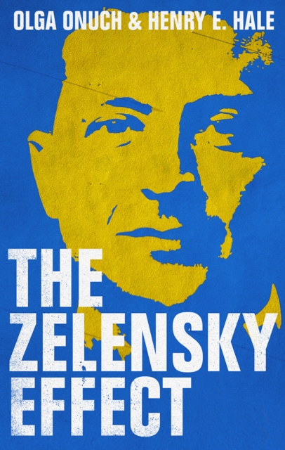 The Zelensky Effect, Hardback Book