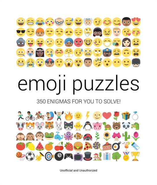 Emoji Puzzles : 350 Enigmas for You to Solve, Paperback / softback Book