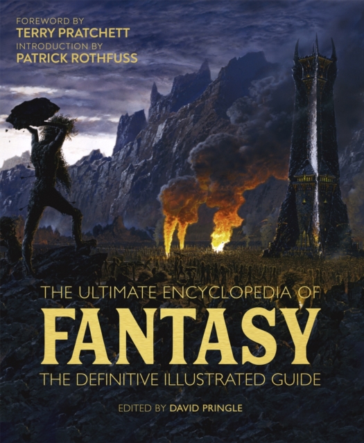 The Ultimate Encyclopedia of Fantasy : The definitive illustrated guide, Hardback Book