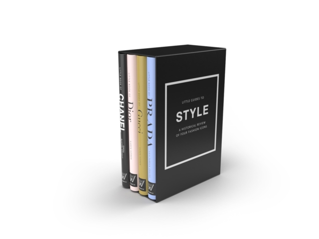 The Little Guides to Style : A Historical Review of Four Fashion Icons, Hardback Book
