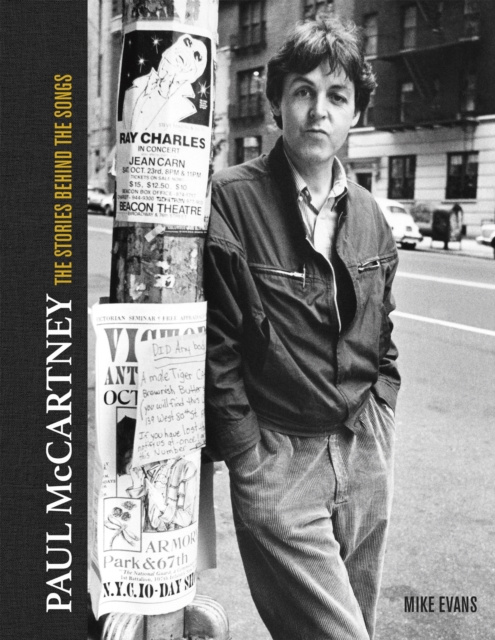 Paul McCartney: The Stories Behind 50 Classic Songs, 1970-2020, Hardback Book