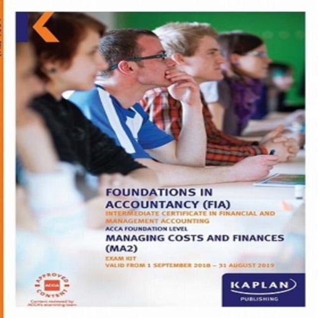 MA2 - MANAGING COSTS AND FINANCE - EXAM KIT, Paperback / softback Book