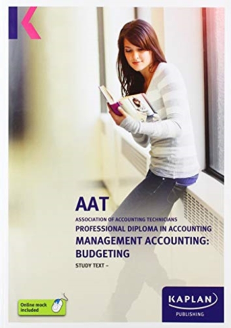 MANAGEMENT ACCOUNTING: BUDGETING - STUDY TEXT, Paperback / softback Book