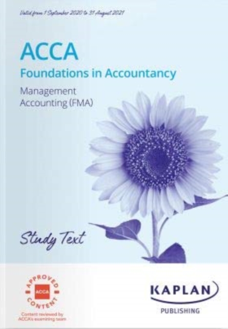MANAGEMENT ACCOUNTING (FMA) - STUDY TEXT, Paperback / softback Book
