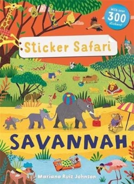 Sticker Safari: Savannah, Paperback / softback Book