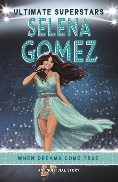 Ultimate Superstars: Selena Gomez, Paperback / softback Book