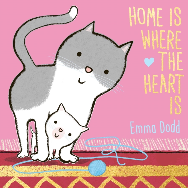 Home is Where the Heart is, Hardback Book