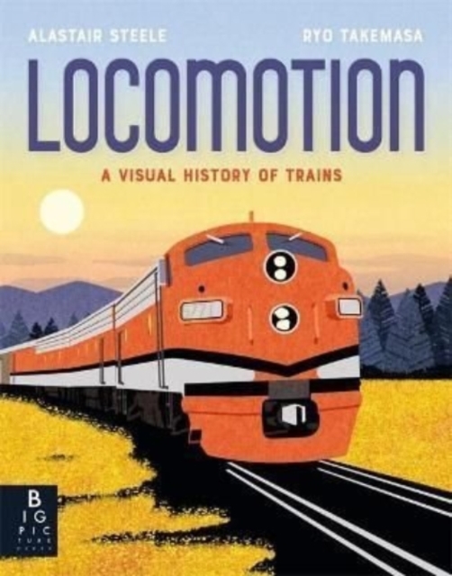 Locomotion, Hardback Book
