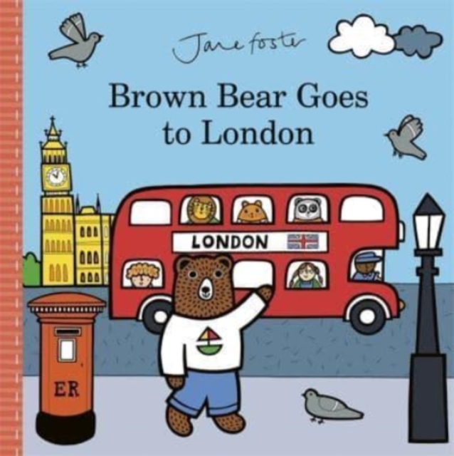 Brown Bear Goes to London, Hardback Book