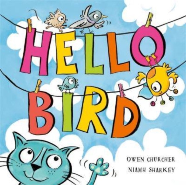 Hello Bird, Paperback / softback Book