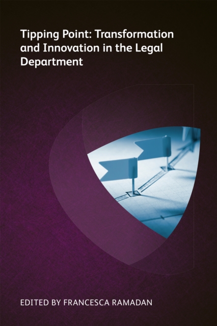 Tipping Point : Transformation and Innovation in the Legal Department, EPUB eBook