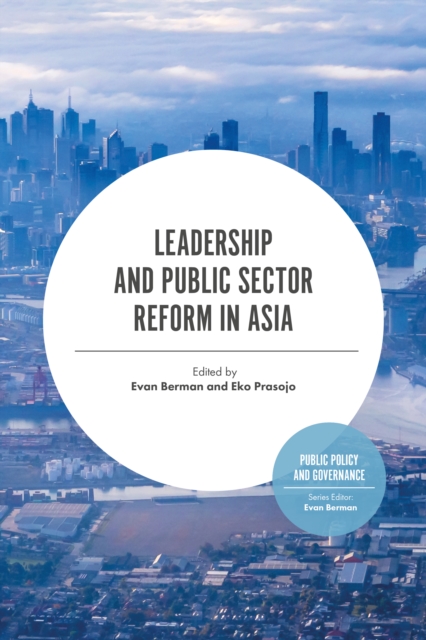 Leadership and Public Sector Reform in Asia, PDF eBook