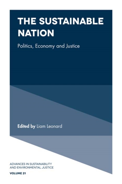 The Sustainable Nation : Politics, Economy and Justice, PDF eBook