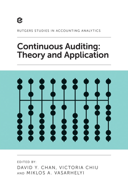 Continuous Auditing : Theory and Application, EPUB eBook