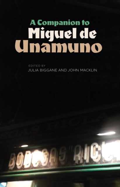 A Companion to Miguel de Unamuno, EPUB eBook