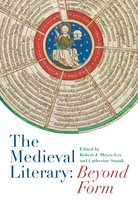 The Medieval Literary: Beyond Form, PDF eBook
