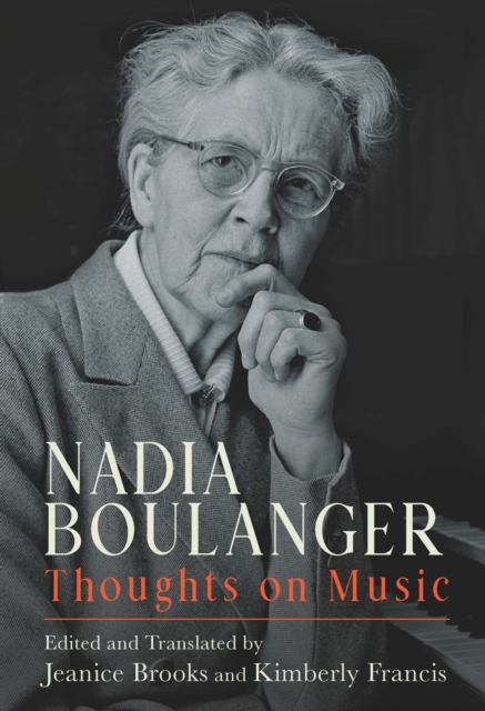 Nadia Boulanger : Thoughts on Music, EPUB eBook
