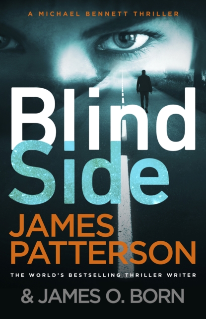 Blindside : (Michael Bennett 12). A missing daughter. A captive son. A secret deal., Paperback / softback Book
