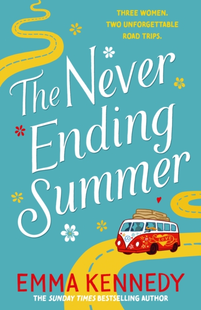 The Never-Ending Summer : The joyful escape we all need right now, Paperback / softback Book