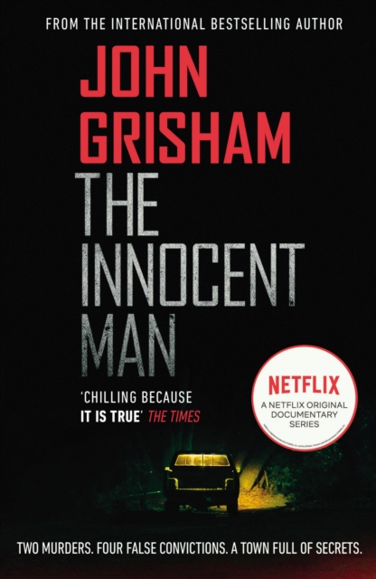 The Innocent Man : A gripping crime thriller from the Sunday Times bestselling author of mystery and suspense, Paperback / softback Book
