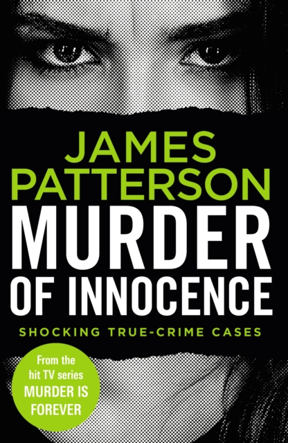 Murder of Innocence : (Murder Is Forever: Volume 5), Paperback / softback Book