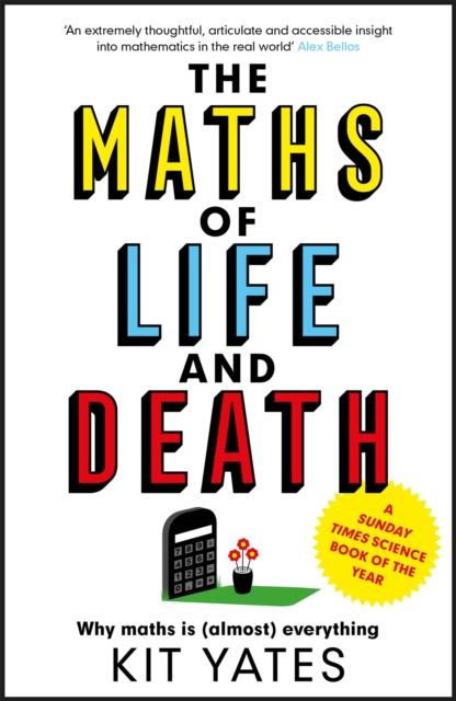 The Maths of Life and Death, Paperback / softback Book