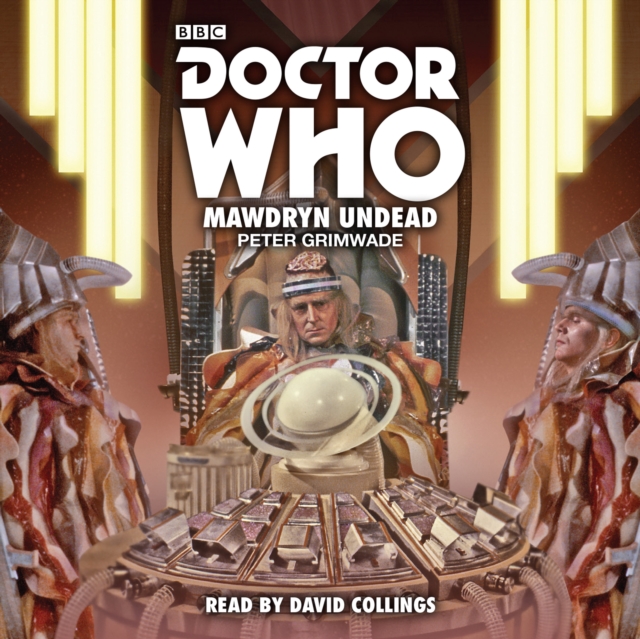 Doctor Who: Mawdryn Undead : 5th Doctor Novelisation, eAudiobook MP3 eaudioBook