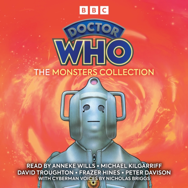 Doctor Who: The Monsters Collection : Five complete classic novelisations, eAudiobook MP3 eaudioBook