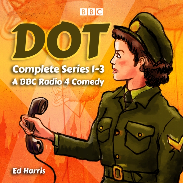 Dot: The Complete Series 1-3, eAudiobook MP3 eaudioBook