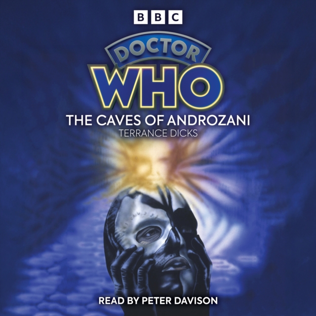 Doctor Who and the Caves of Androzani : 5th Doctor Novelisation, eAudiobook MP3 eaudioBook