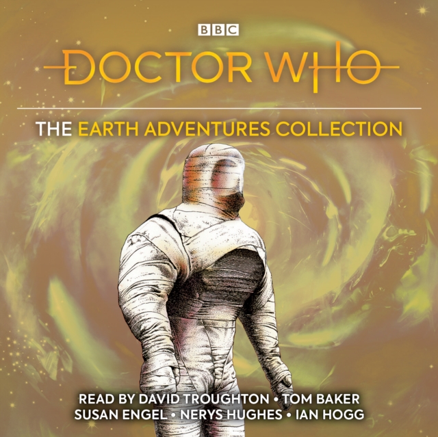 Doctor Who: The Earth Adventures Collection : Five classic novelisations of exciting TV adventures set on the planet Earth!, eAudiobook MP3 eaudioBook